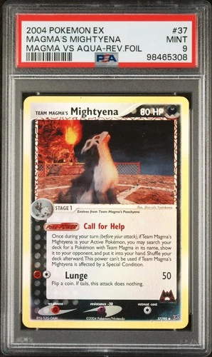 2004 #37 TEAM MAGMA'S MIGHTYENA-REVERSE FOIL PSA 9