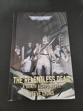 The Relentless Dead Hardcover Black Library W...