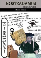 Nostradamus Orus Apolo Manuel SáNchez Taschenbuch Kartoniert / Broschiert 2012