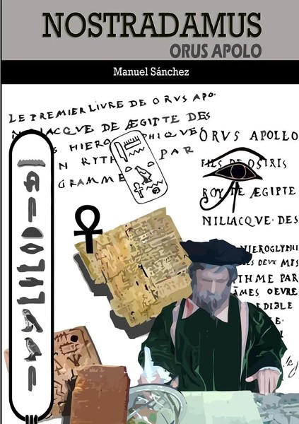 Nostradamus Orus Apolo Manuel SáNchez Taschenbuch Kartoniert / Broschiert 2012-image