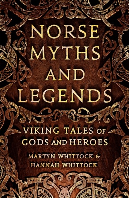 Norse Myths and Legends: Viking tales of gods and heroes. Whittock, Whittock** - Image 4