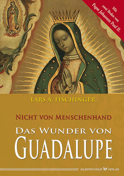 Thumbnail - Das Wunder Von Guadalupe | Lars Fischinger | 2007 | Deutsch
