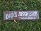 Dicks Speed Shop Painted Sign 17x4.5" Vintage Look Antiqued Day 2 Racing Muscle