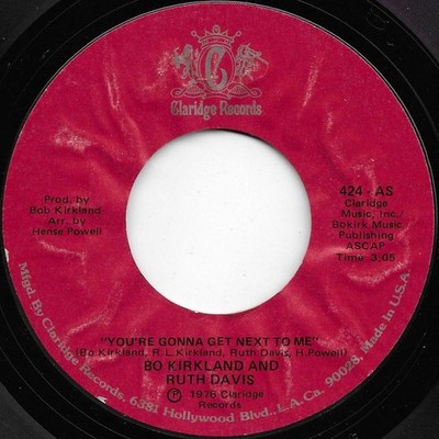 Bo Kirkland - You're Gonna Get Next To Me / Stay Out My Kitchen, 7'', (Vinyl)