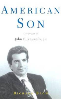 American Son: A Portrait of John F. Kennedy, Jr. - Hardcover - VERY GOOD