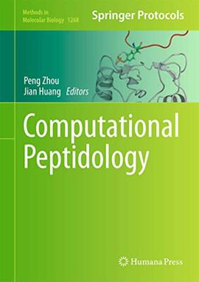 Computational Peptidology (Methods in Molecular Biology) by Zhou, Huang New-,