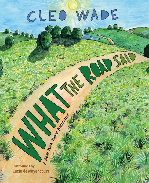 What The Road Said | Cleo Wade | Buch | Gebunden | Englisch | 2021-image