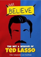The Wit And Wisdom Of Ted Lasso Iain Spragg