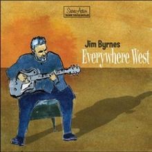 Everywhere West von Jim Byrnes | CD | Zustand sehr gut