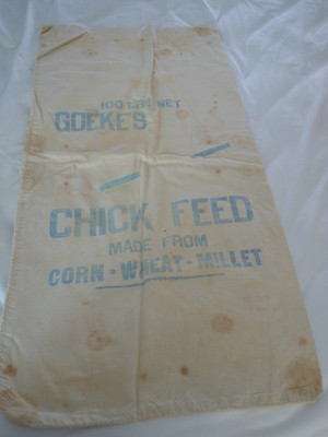 Vtg Cotton Feed Sack 100 lbs Goeke's CHICK FEED Made from Corn, Wheat, Millet
