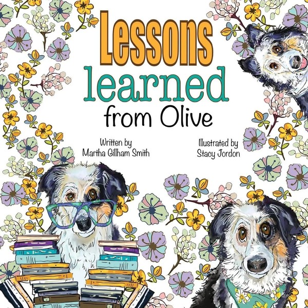 Martha Gillham Smith | Lessons Learned From Olive | Taschenbuch | Englisch-image