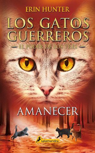Erin Hunter Amanecer / Sunrise (Tascabile) GATOS GUERREROS / WARRIORS