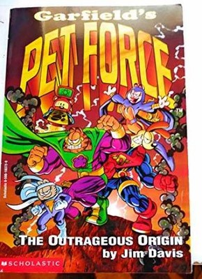Garfield's Pet Force #1 The Outrageous - Paperback, by jim-davis - Very Good