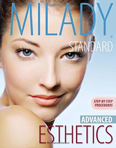 Milady's Standard Esthetics: Advanced Step-by-Step Procedures, Spiral bound Ver - Image 4