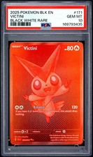 2025 POKEMON BLK EN-BLACK BOLT BLACK WHITE RARE #171 VICTINI PSA 10