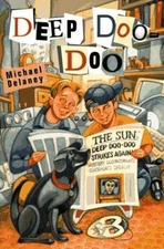 Deep Doo-Doo - Hardcover, by Delaney Michael - Acceptable