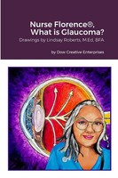 Nurse Florence®, What Is Glaucoma? Michael Dow Taschenbuch Englisch 2023