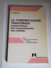 La Comunicazione Trascurata L'osservazione Del F. Nanetti Armando Editore 1996