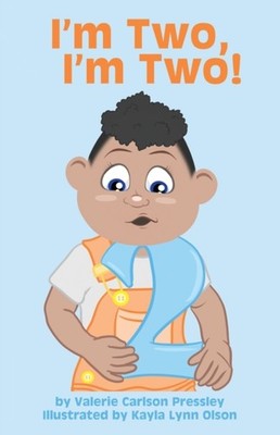 Pressley - I'm Two I'm Two! - New paperback or softback - X555z