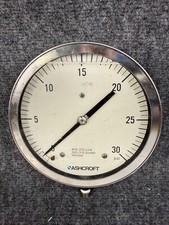Ashcroft 0 - 30 PSI Pressure Gauge 6.5 Inch