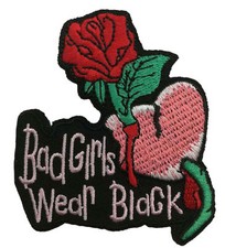 BAD GIRLS WEAR BLACK Patch Embroidered Iron-on Applique Funny Sayings Biker