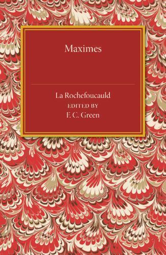 Maximes La Rochefoucauld Green Paperback Cambridge University Press