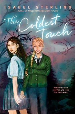 Isabel Sterling ~ The Coldest Touch 9780593350430