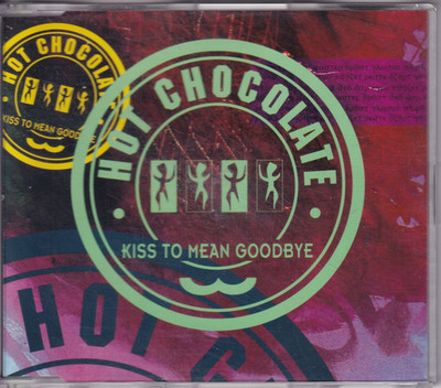 -1124- Hot Chocolate - Kiss To Mean Goodbye - Maxi-CD- vg+