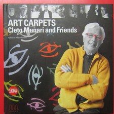 Art Carpets - Cleto Munari and Friends - Marc...