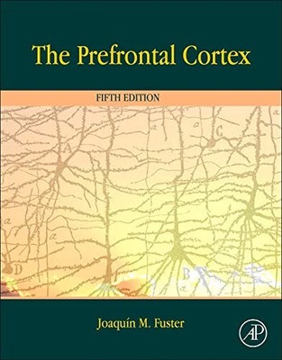 			The Prefrontal Cortex by Fuster  New 9780124078154 Fast Free Shipping.=		