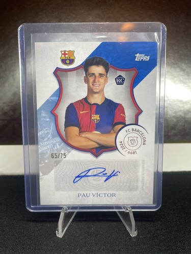 2024-25 Topps FC Barcelona 125th Anniversary Pau Victor /75 RC Auto Barcelona