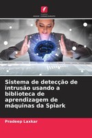Pradeep Laxkar | Sistema De DetecçãO De IntrusãO Usando A Biblioteca De...