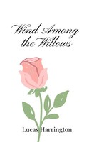 Lucas Harrington | Wind Among The Willows | Taschenbuch | Englisch (2025)