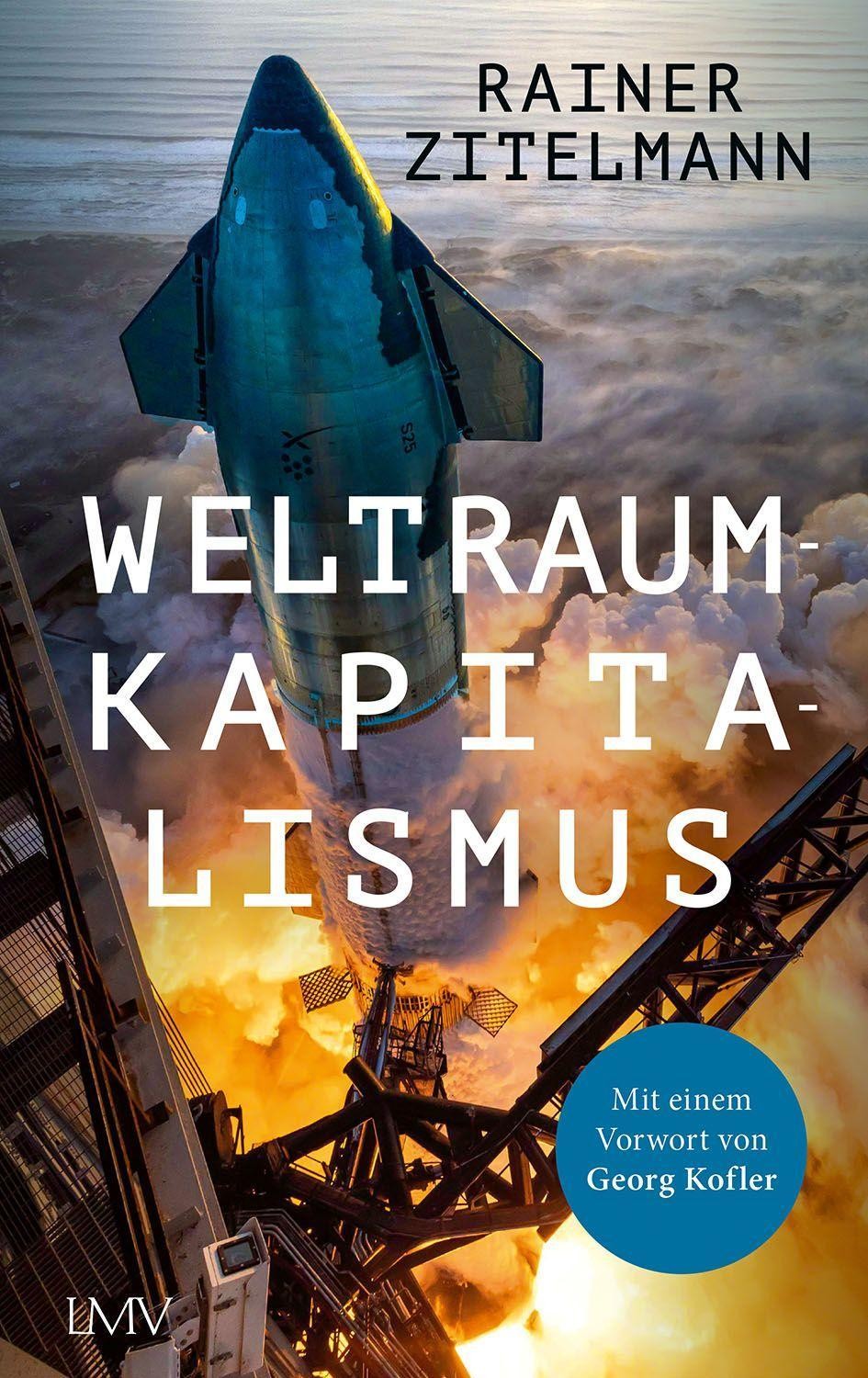 Weltraumkapitalismus Rainer Zitelmann