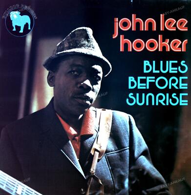 John Lee Hooker - Blues Before Sunrise LP (VG/VG) .
