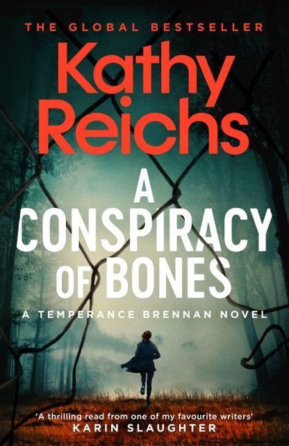Thumbnail - A Conspiracy Of Bones - Kathy Reichs - 9781471188855