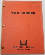 THE BORDER / Deric Washburn 1980 Screenplay, Jack Nicholson corrupt border Agent