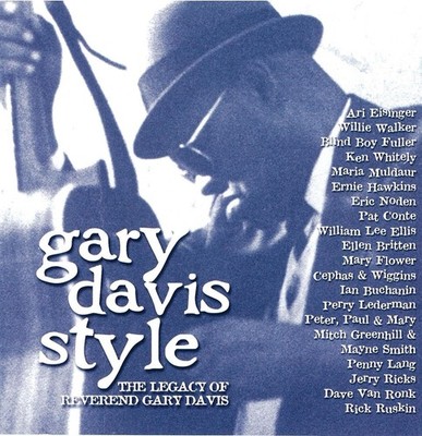 Reverend Gary D Gary Davis Style: The Legacy of the Reverend Ga (CD) (UK IMPORT)