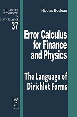 Error Calculus for Finance and Physics: The Language of Buch De Gruyter