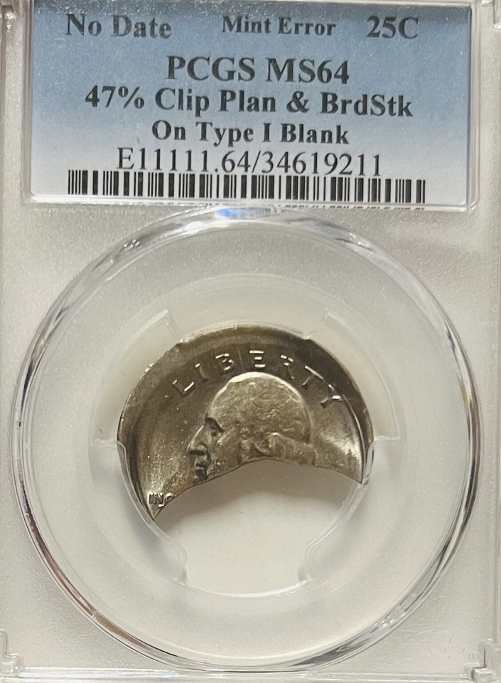 MINT ERROR No Date Washington Quarter 47% Curved Clip PCGS-MS64 RARE - Image 4 of 4