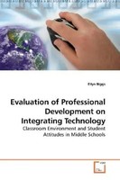 Evaluation Of Professional Development On Integrating Technology Ellyn Biggs