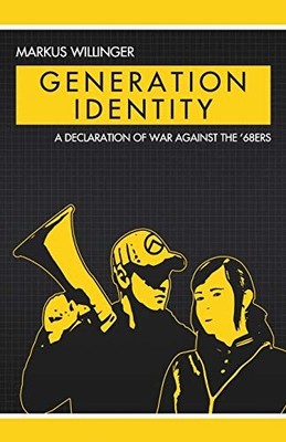 Generation Identity, Willinger, Markus