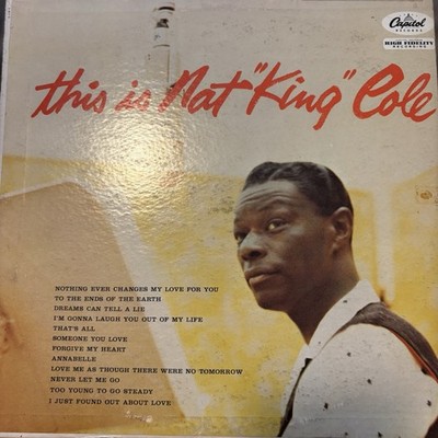 Nat King Cole   This Is Nat ''King'' Cole LP [1957/Capitol T-870] VG/VG (Jazz Voca