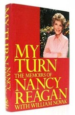 My Turn: The Memoirs of Nancy Reagan - Hardcover By Reagan, Nancy - VERY GOOD