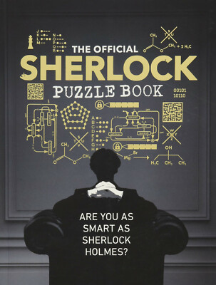 ''The official Sherlock puzzle book - Are you as smart as S. Holmes?'' Maths,logic