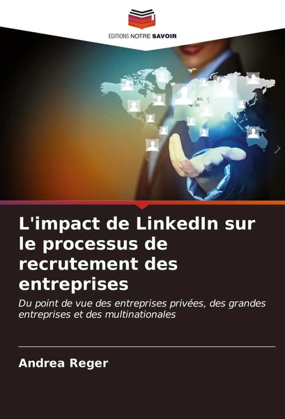 Andrea Reger | L'impact De Linkedin Sur Le Processus De Recrutement Des...-image