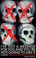 Andrew Blossom | I've Got A Message For You And You're Not Going To Like It
