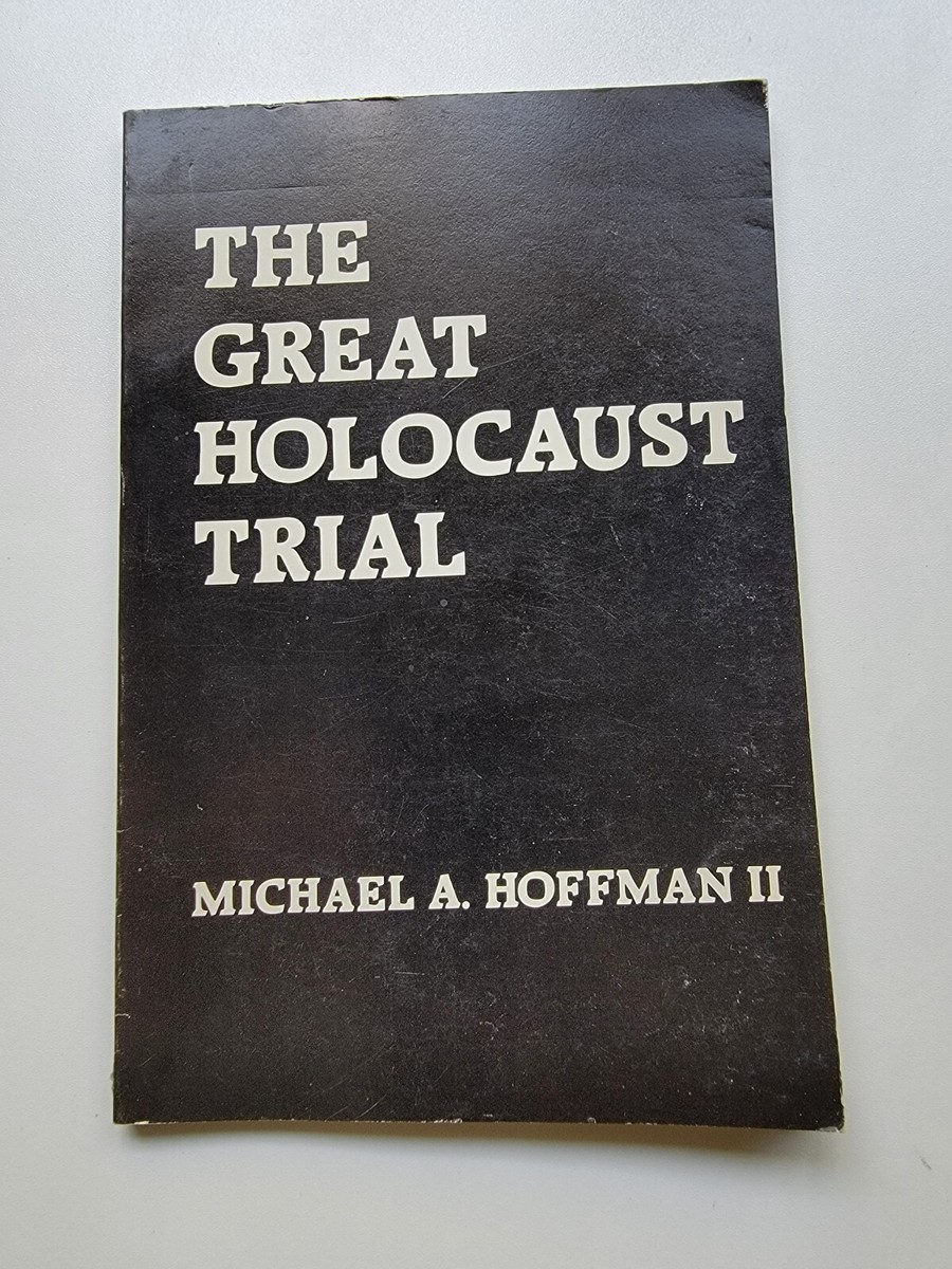 The Great Holocaust Trial (Hoffman) 9780939484225| eBay