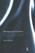 Managing the Transition : Renewable Energy and Innovation Policies in the UAE...