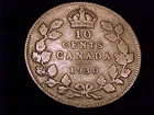 1930 Canada 10 Cent, Very Good Grade